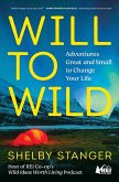 Will to Wild (eBook, ePUB)