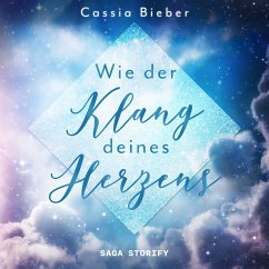 Wie der Klang deines Herzens (MP3-Download) - Bieber, Cassia