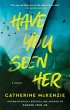 Have You Seen Her (eBook, ePUB) - Bild 1