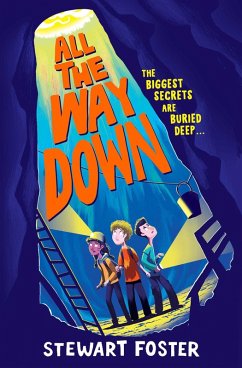 All the Way Down (eBook, ePUB) - Foster, Stewart