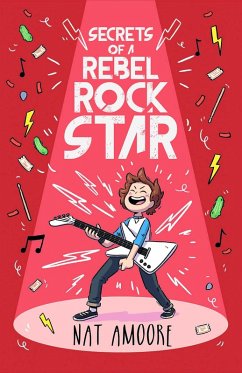 Secrets of a Rebel Rock Star (eBook, ePUB) - Amoore, Nat
