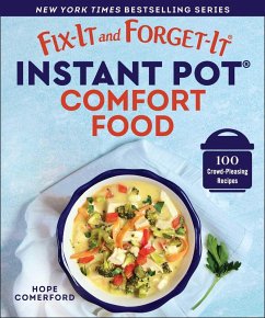 Fix-It and Forget-It Instant Pot Comfort Food (eBook, ePUB)