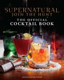 Supernatural: The Official Cocktail Book (eBook, ePUB)