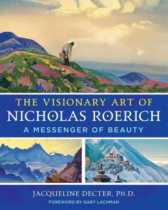 The Visionary Art of Nicholas Roerich (eBook, ePUB) - Decter, Jacqueline