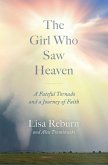 The Girl Who Saw Heaven (eBook, ePUB)