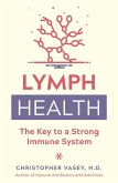 Lymph Health (eBook, ePUB) Lymph Health (eBook, ePUB)