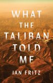 What the Taliban Told Me (eBook, ePUB)