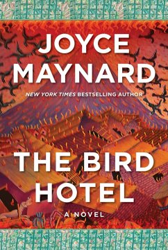 The Bird Hotel (eBook, ePUB) - Maynard, Joyce