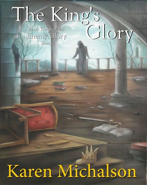 The King's Glory (eBook, ePUB) The King's Glory (eBook, ePUB)