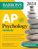 AP Psychology Premium, 2024: Comprehensive Review With 6 Practice Tests + an Online Timed Test Option (eBook, ePUB)
