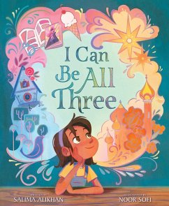 I Can Be All Three (eBook, ePUB) - Alikhan, Salima