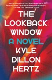 The Lookback Window (eBook, ePUB) The Lookback Window (eBook, ePUB)