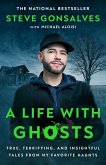 A Life with Ghosts (eBook, ePUB)