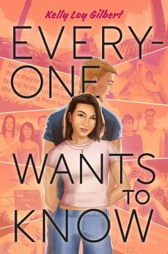 Everyone Wants to Know (eBook, ePUB) - Gilbert, Kelly Loy