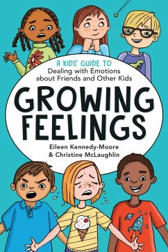 Growing Feelings (eBook, ePUB) - Kennedy-Moore, Eileen; McLaughlin, Christine