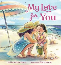 My Love for You (eBook, ePUB) - Perron, Lisa Varchol