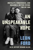 An Unspeakable Hope (eBook, ePUB)
