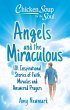 Chicken Soup for the Soul: Angels and... - Bild 1