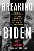 Breaking Biden (eBook, ePUB)
