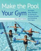 Make the Pool Your Gym, 2nd Edition (eBook, ePUB)