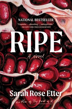 Ripe (eBook, ePUB) - Etter, Sarah Rose