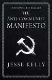 The Anti-Communist Manifesto (eBook, ePUB)