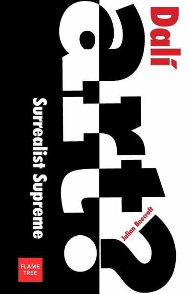 Salvador Dalí: Surrealist Supreme (eBook, ePUB) Salvador Dalí: Surrealist Supreme (eBook, ePUB)