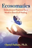 Ecosomatics (eBook, ePUB) Ecosomatics (eBook, ePUB)