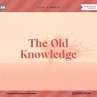 The Old Knowledge (MP3-Download) - Bild 1