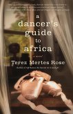 A Dancer's Guide to Africa (eBook, ePUB)
