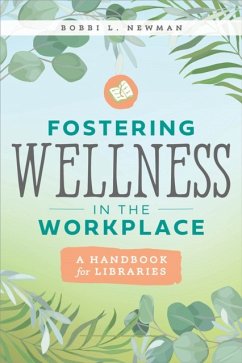 Cover Fostering Wellness in the Workplace