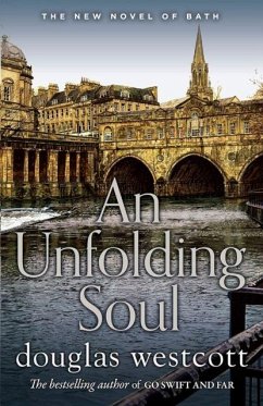 An Unfolding Soul - A tale of Bath Cover An Unfolding Soul - A tale of Bath