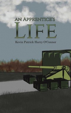 An Apprentice's Life - O'Connor, Kevin Patrick Harry