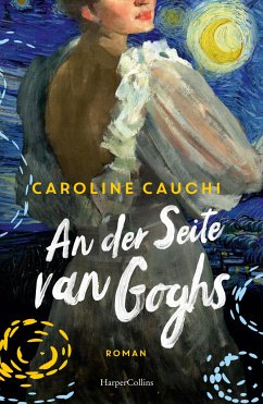 An der Seite van Goghs - Cauchi, Caroline