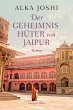 Der Geheimnishüter von Jaipur / Jaipur... - Bild 1