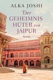 Der Geheimnishüter von Jaipur / Jaipur Bd.2