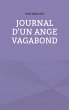 Journal d'un ange vagabond - Bild 1