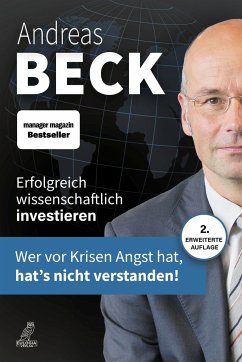 Erfolgreich wissenschaftlich investieren - Beck, Andreas