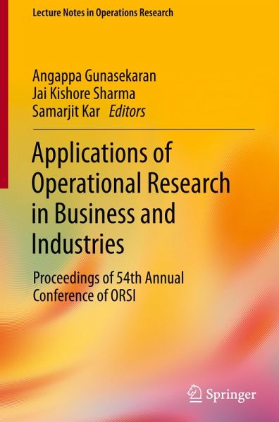 Applications of Operational Research in Business and Industries Applications of Operational Research in Business and Industries
