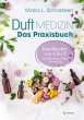 Duftmedizin - Das Praxisbuch -... - Bild 1