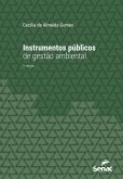 Instrumentos públicos de gestão ambiental (eBook, ePUB)