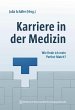 Karriere in der Medizin - Bild 1
