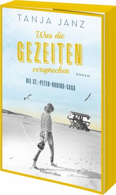 Was die Gezeiten versprechen / Die St.-Peter-Ording-Saga Bd.3 - Janz, Tanja