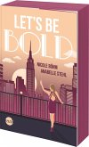 Let's be bold / Be Wild Bd.2