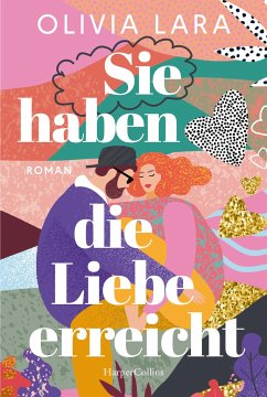 Sie haben die Liebe erreicht - Lara, Olivia