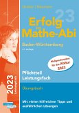 Erfolg im Mathe-Abi 2023 Pflichtteil Leistungsfach Baden-Württemberg
