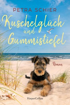 Kuschelglück und Gummistiefel / Lichterhaven Bd.7 - Schier, Petra