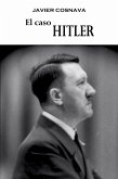 El Caso Hitler (eBook, ePUB)