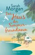 Das Haus der Sommerfreundinnen (eBook,... - Bild 1