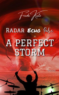 Radar Echo Pulse (eBook, ePUB) - Kutz, Frieda